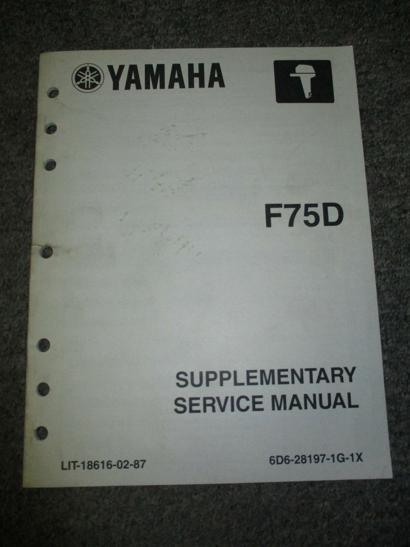 Yamaha F75D Supplementary Service Manual [LIT-18616-02-87]