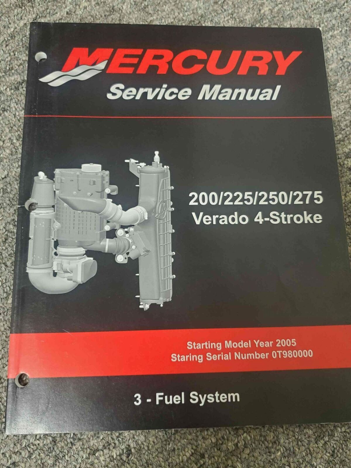 Mercury 200-275 Verado 4-Stroke Service Manual #3 Fuel System 90-896580300